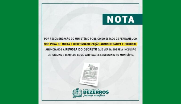 Prefeitura de Bezerros revoga decreto que classificava atividades religiosas como essenciais