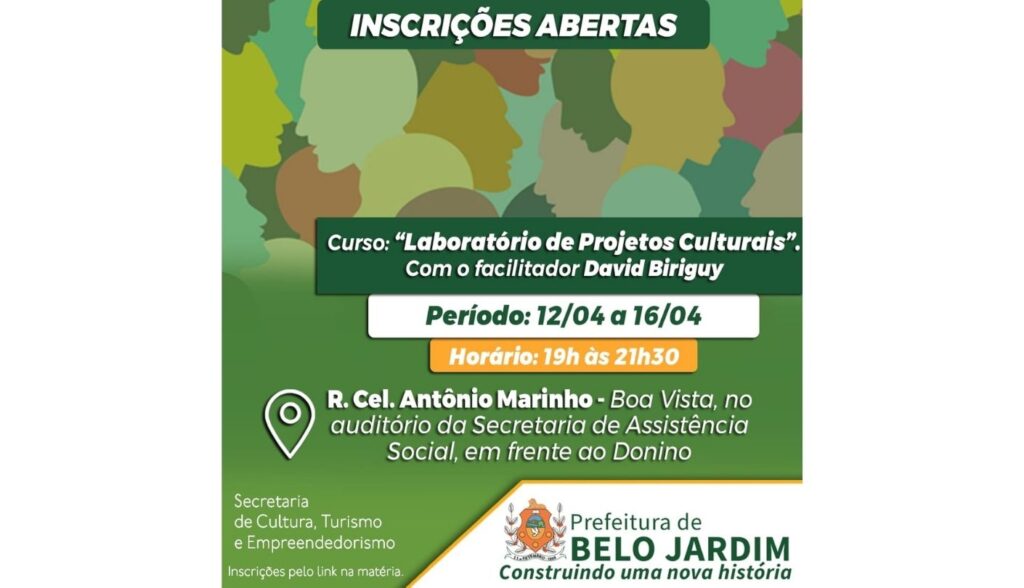 Estão abertas as inscrições para o “Laboratório de Projetos Culturais”, destinado aos artistas belo-jardinenses