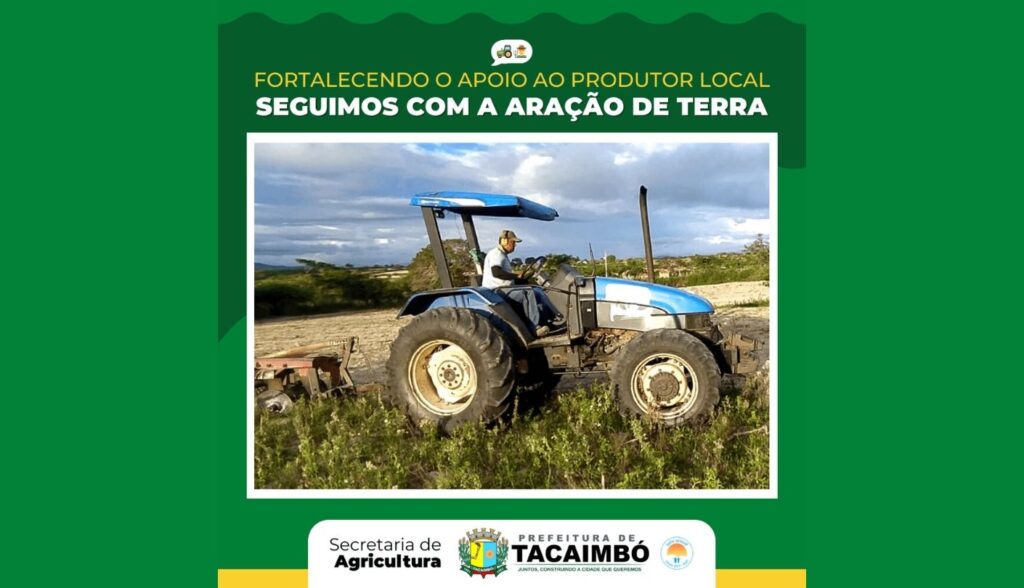 Programa de aração de terra seggue beneficiando famílias da zona rural em Tacaimbó