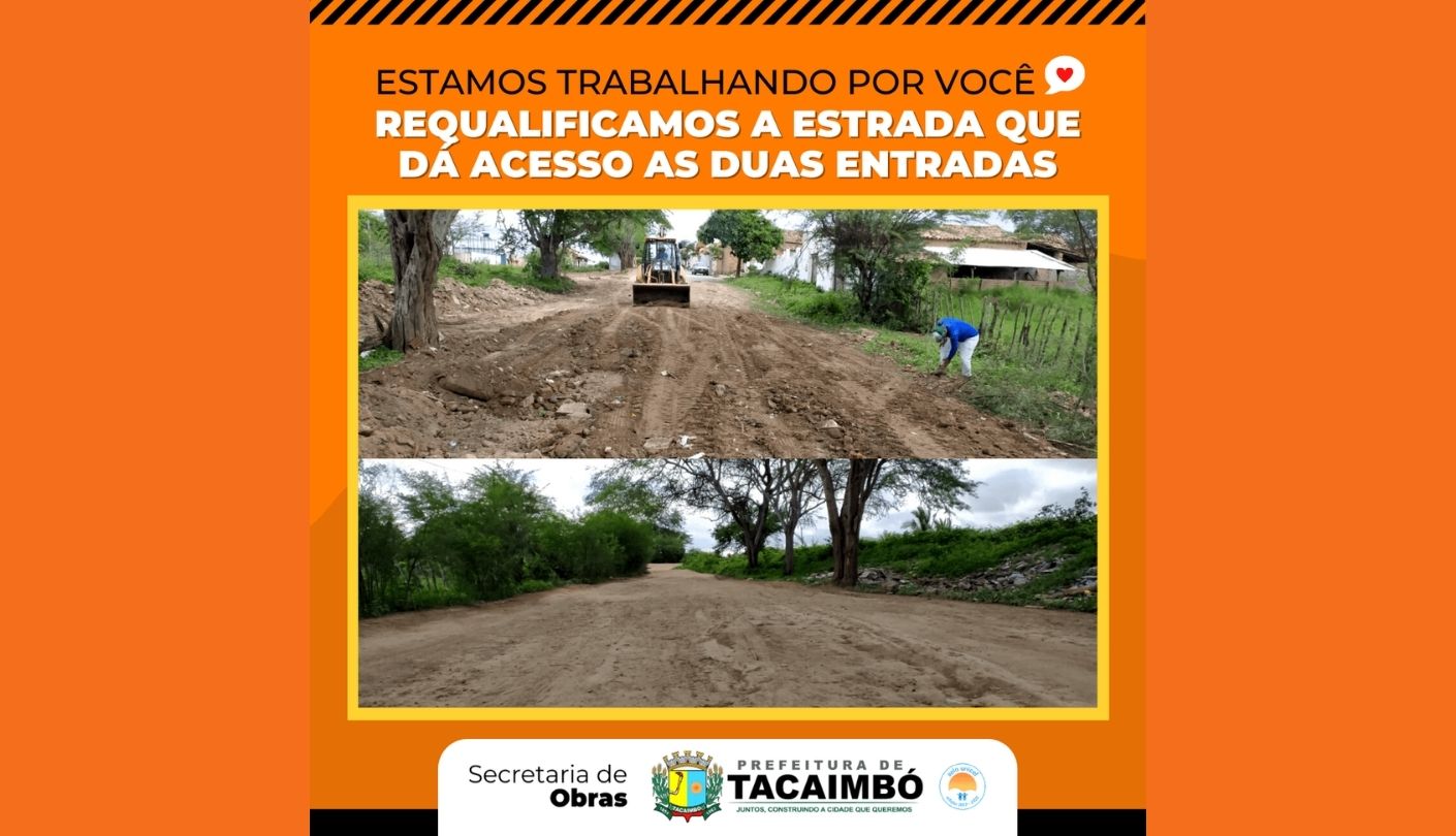 Secretaria de obras realiza a requalificação da estrada que dá acesso as duas entradas em Tacaimbó