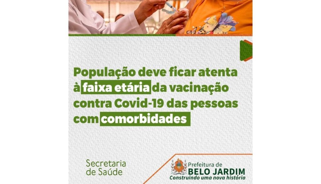 População deve ficar atenta à faixa etária da vacinação contra Covid-19 das pessoas com comorbidades