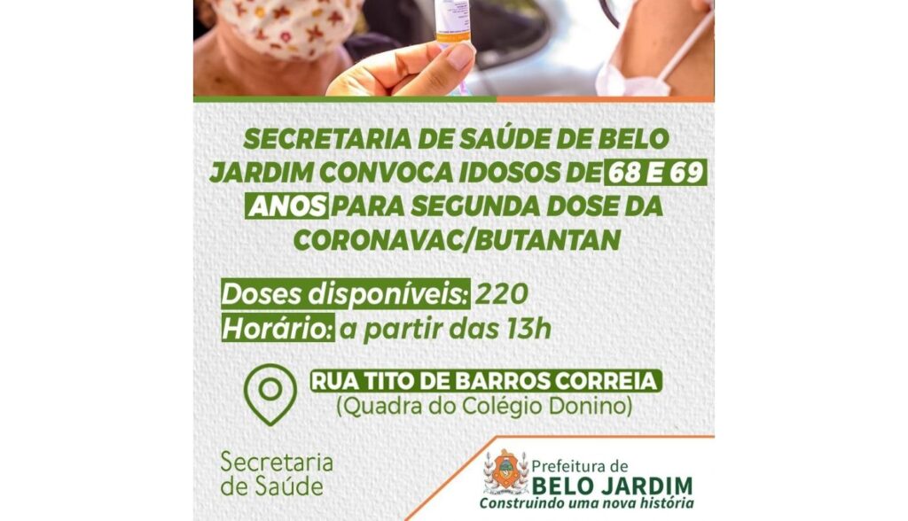 Secretaria de Saúde de Belo Jardim convoca idosos de 68 e 69 anos para segunda dose da Coronavac/Butantan