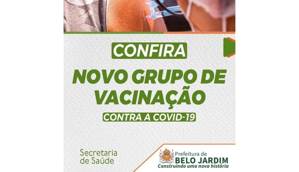 Belo Jardim avança e vacinação contra Covid-19 é ampliada para pessoas acima de 30 anos do Grupo 2 de comorbidades