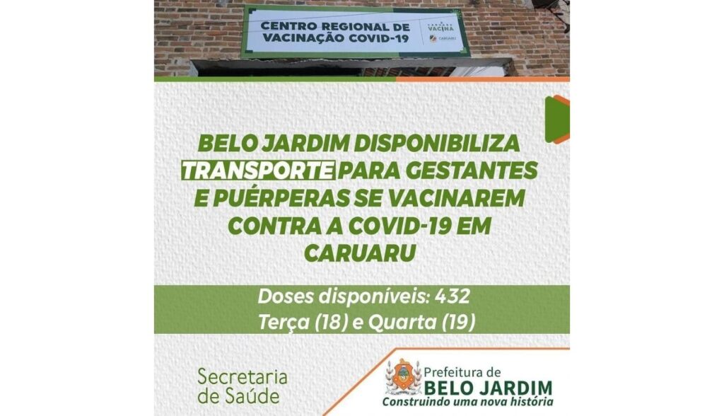 Belo Jardim disponibiliza transporte para gestantes e puérperas se vacinarem contra a Covid em Caruaru