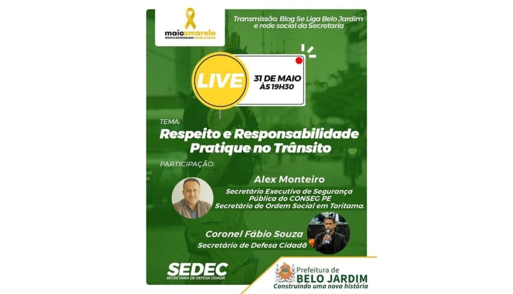 Blog Jardim do Agreste transmite nesta segunda-feira (31/05), às 19h30, LIVE com o tema “Respeito e Responsabilidade: pratique no trânsito”
