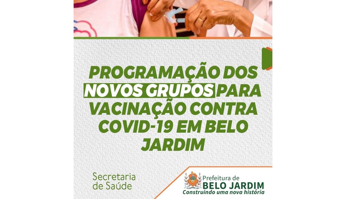 Belo Jardim divulga programação dos novos grupos para vacinação contra a Covid-19