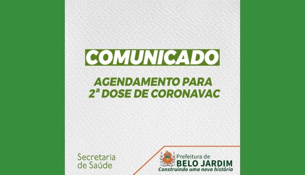 Secretaria de Saúde de Belo Jardim inicia agendamento para 2ª dose da vacinação com Coronavac