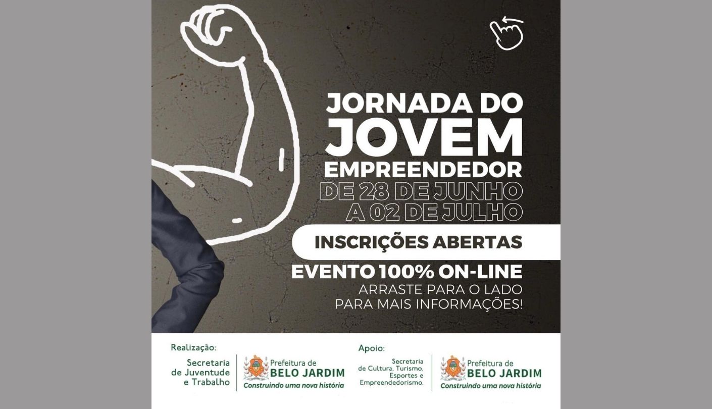 Estão abertas as inscrições para a ´Jornada do Jovem Empreendedor´ de Belo Jardim