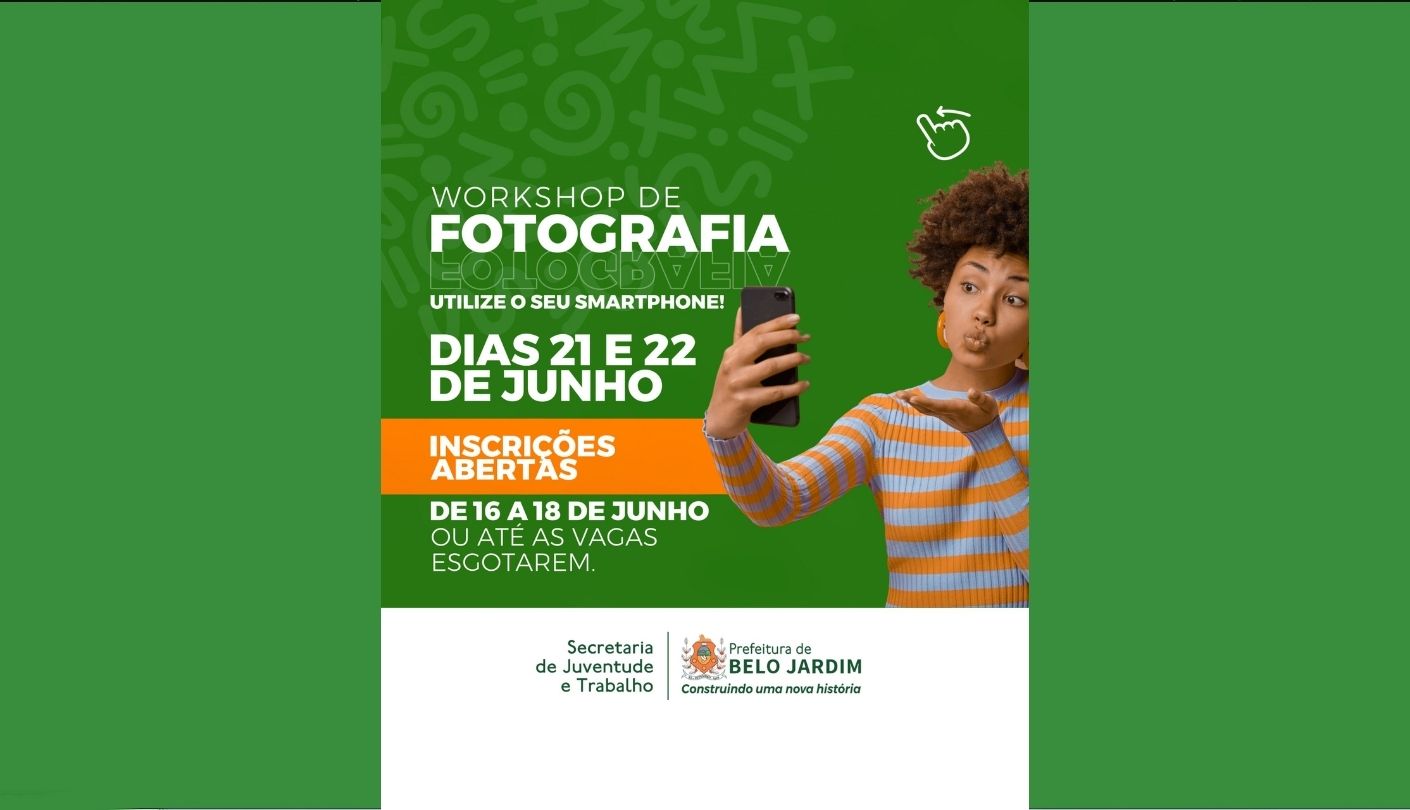 Inscrições para Workshop de fotografia com celular estão abertas em Belo Jardim