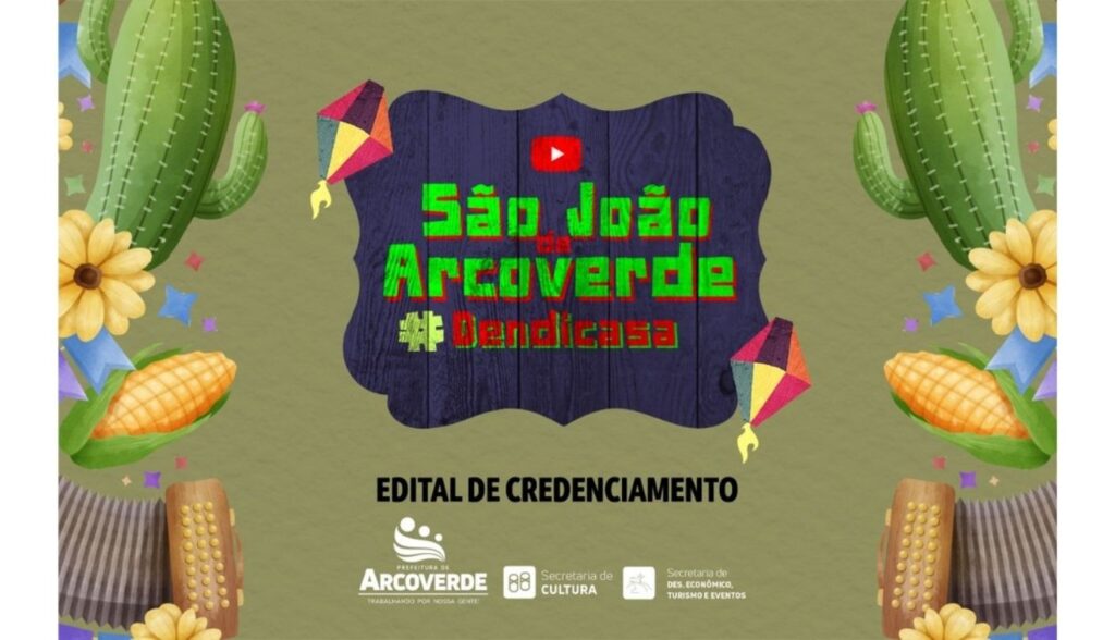 Prefeitura de Arcoverde lança convocatória do São João 2021 online