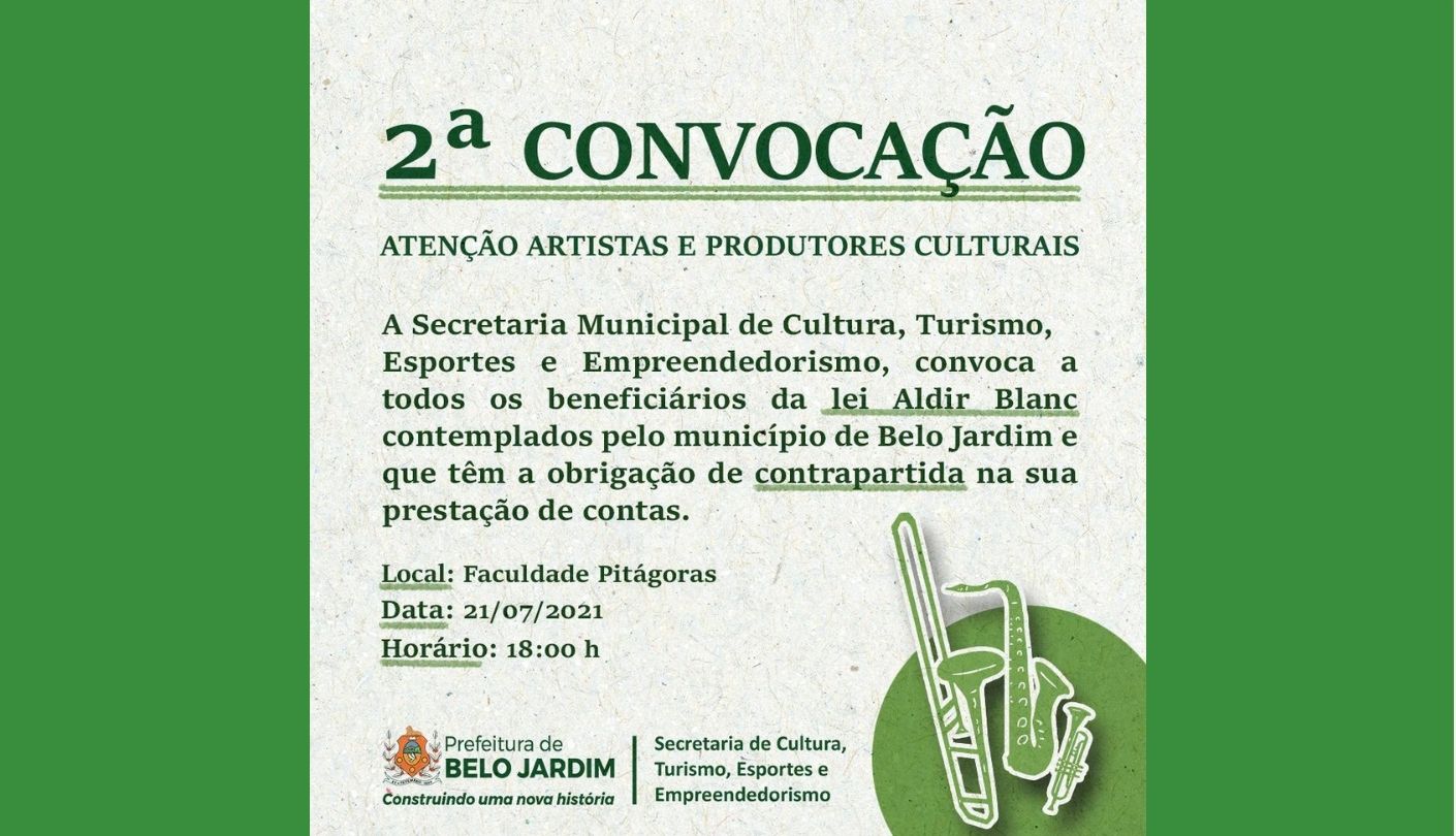 Secretaria de Cultura de Belo Jardim realizará a 2° Convocação para Artistas e Produtores Culturais beneficiados pela Lei Aldir Blanc