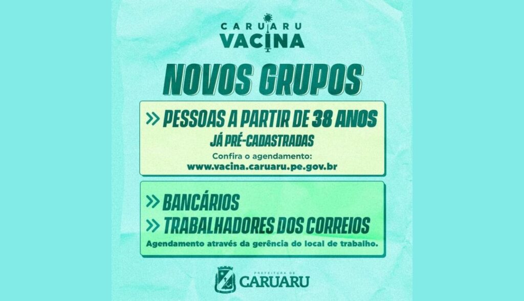 Caruaru amplia vacinação contra a Covid-19 para 38 anos e inclui bancários e trabalhadores dos Correios