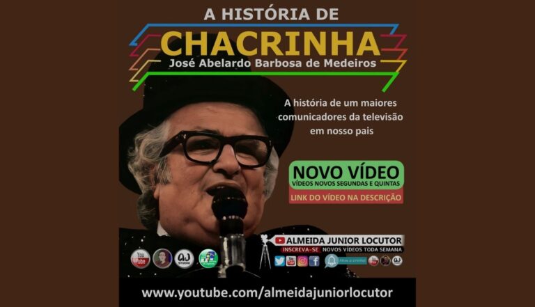 A HISTÓRIA DE CHACRINHA