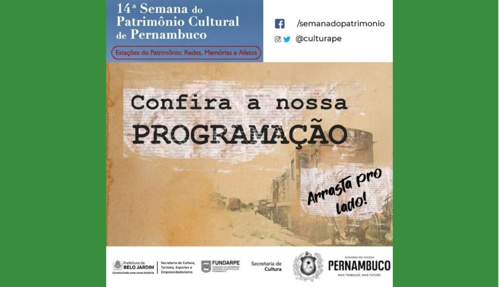 Em Belo Jardim, na quarta-feira (18) inicia as atividades da 14ª Semana do Patrimônio Cultural de Pernambuco