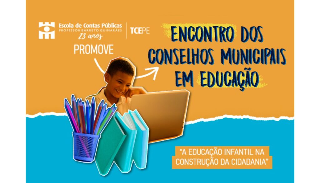 Escola de Contas Públicas realiza Encontro dos Conselhos Municipais em Educação de Pernambuco