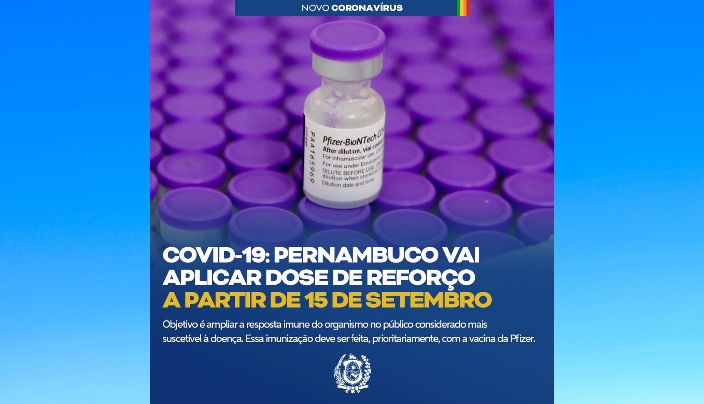 Pernambuco inicia aplicação da 3ª dose da vacina contra a Covid-19 no dia 15 de setembro