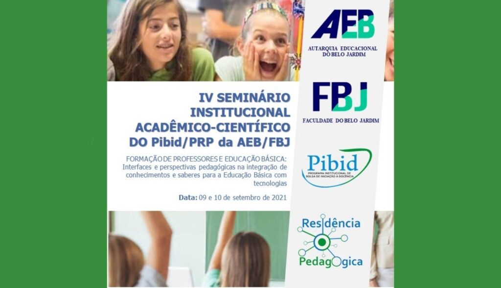 AEB abre inscrições para o IV Seminário Institucional acadêmico-científico do Pibid/PRP da AEB/FBJ