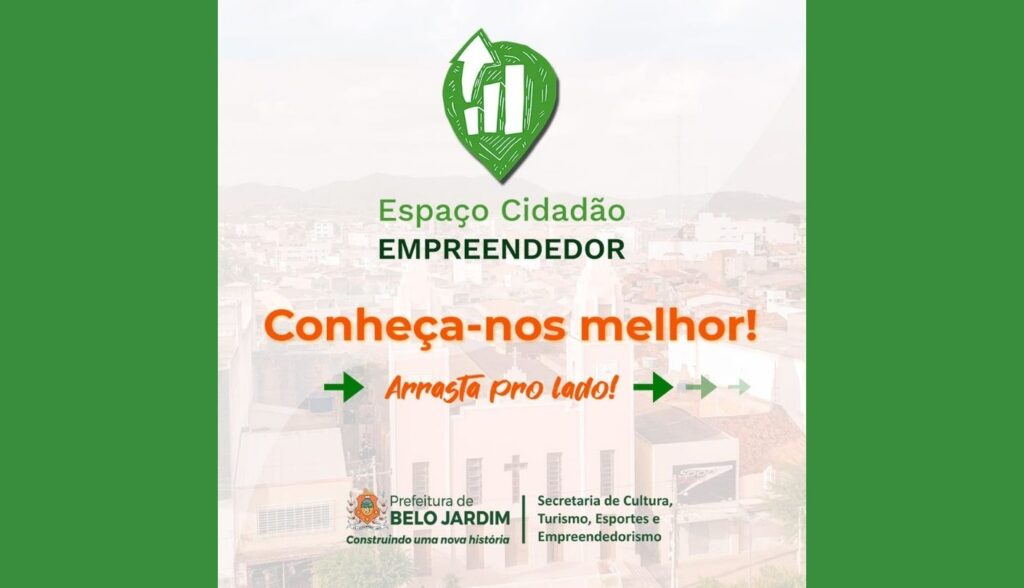 Confira os serviços oferecidos pelo Espaço Cidadão Empreendedor de Belo Jardim