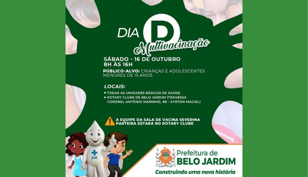 Dia D da Campanha de Multivacinação será realizado neste sábado (16)