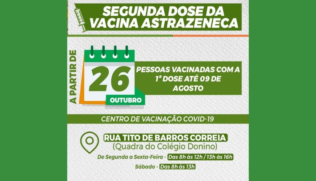 Pessoas vacinadas com primeira dose da Astrazeneca até 09 de agosto são convocadas para segunda dose