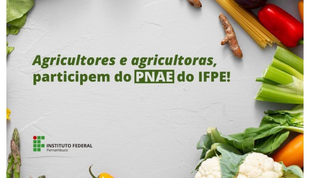 IFPE Belo Jardim abre chamada pública para aquisição de alimentos da agricultura familiar