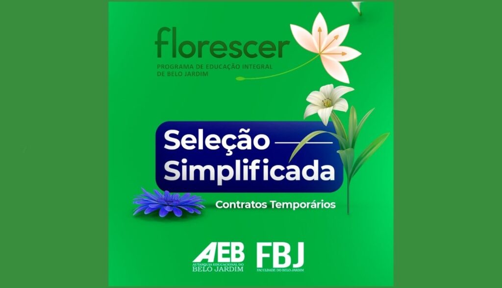 AEB divulga editais para candidatos ao Programa de Educação Integral de Belo Jardim – Florescer