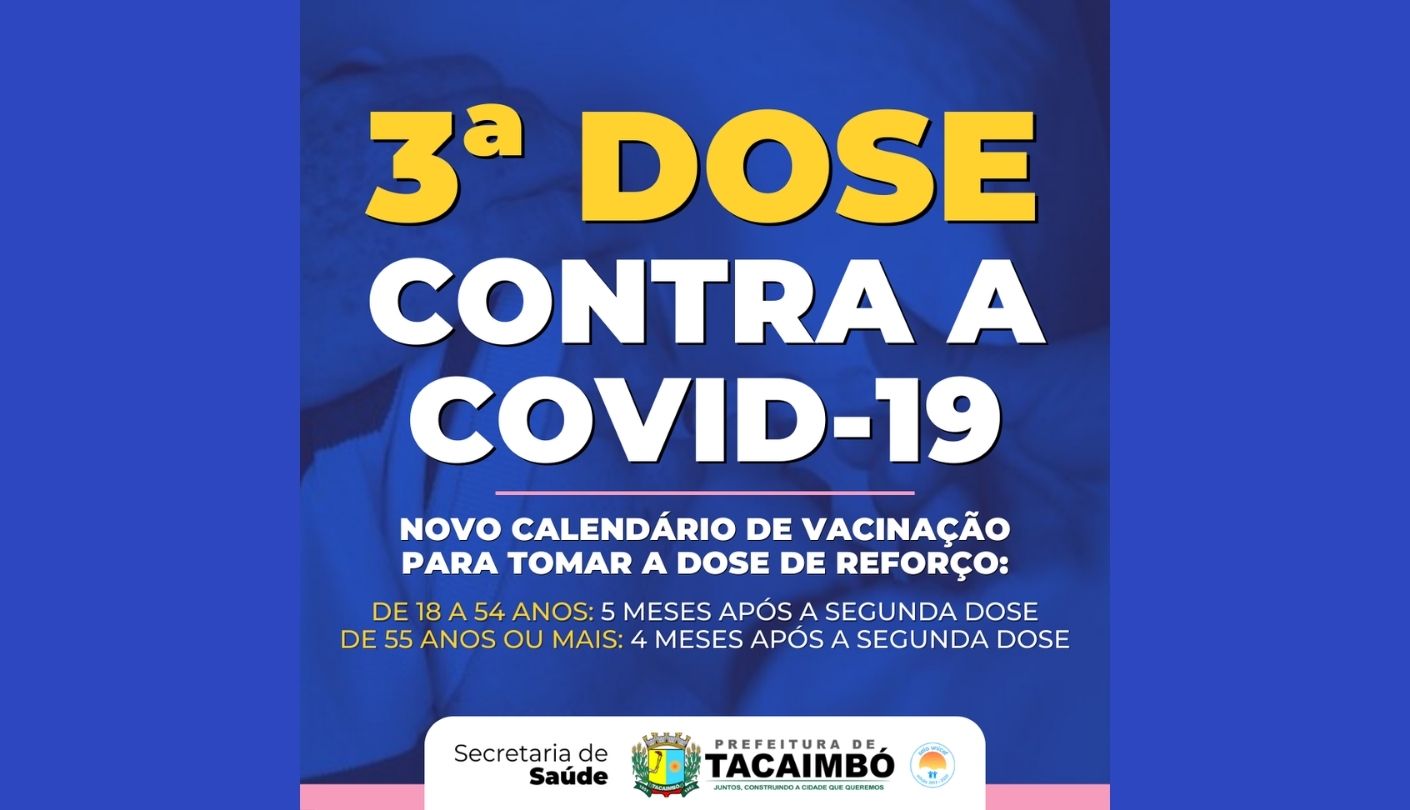 Tacaimbó: divulga atualização no calendário vacinal da dose de reforço contra a covid-19