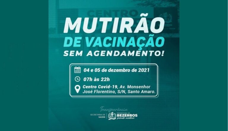 Bezerros promove mais um mutirão de vacinação contra à covid-19 neste final de semana