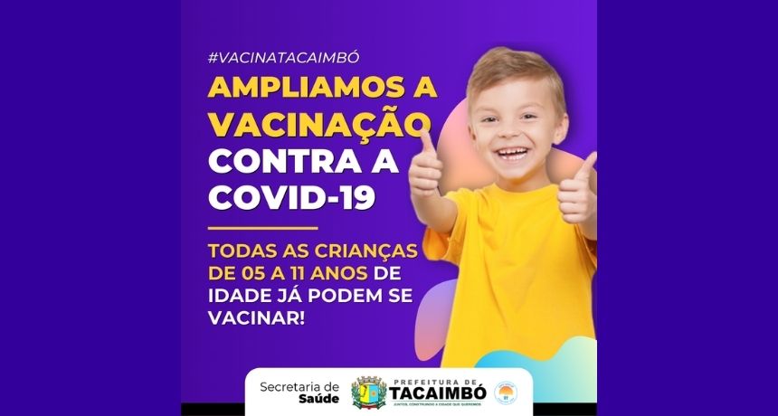 Tacaimbó está vacinando todas as crianças de 5 a 11 anos de idade contra a covid-19