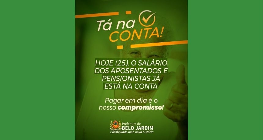 BeloPrev paga cerca de R$ 2,5 milhões a aposentados e pensionistas de Belo Jardim