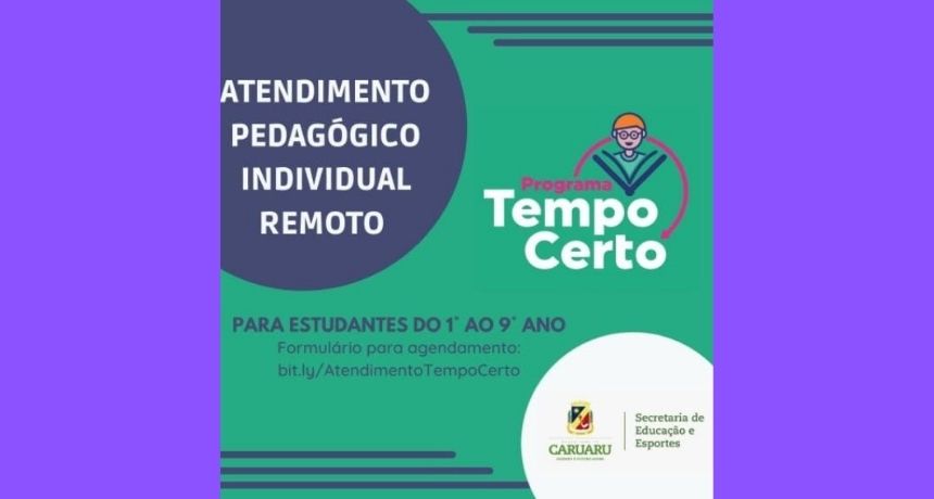 Programa Tempo Certo retoma atendimento pedagógico individual a alunos da rede municipal de Caruaru