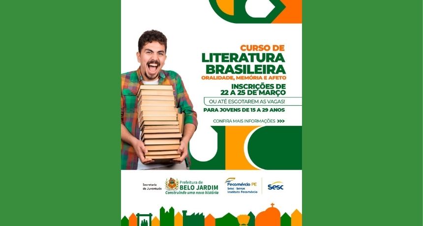 Secretaria de Juventude abre inscrições para curso de Literatura Brasileira em parceria com o SESC Ler Belo Jardim