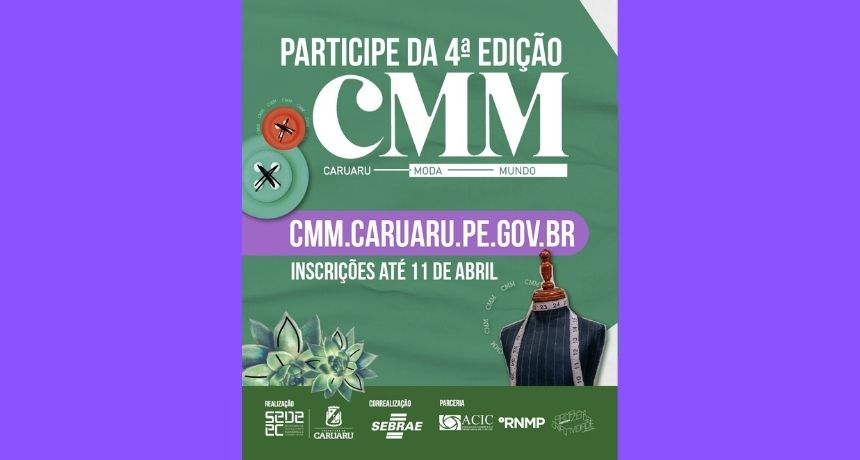 Prefeitura de Caruaru abre inscrições para 4ª edição do Caruaru Moda Mundo