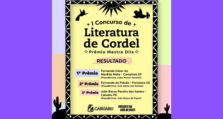 Prefeitura de Caruaru divulga contemplados do 1º Concurso de Literatura de Cordel – Prêmio Mestre Dila