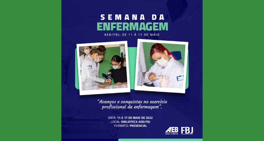 AEB/FBJ promove semana da enfermagem entre os dias 11 e 17 de maio