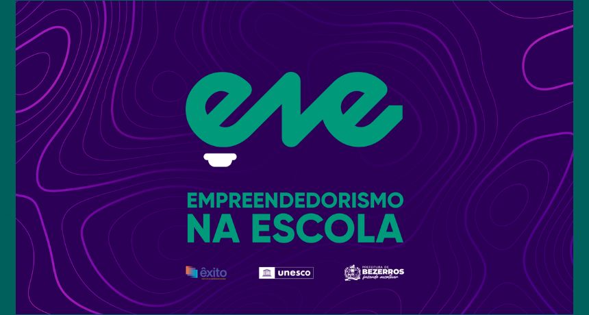 Prefeitura de Bezerros, Instituto Êxito e UNESCO firmam parceria para projeto “Empreendedorismo na Escola”