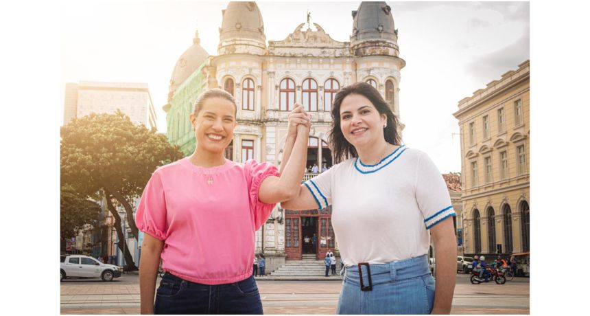 Raquel Lyra governadora e Priscila Krause vice-governadora para mudar Pernambuco