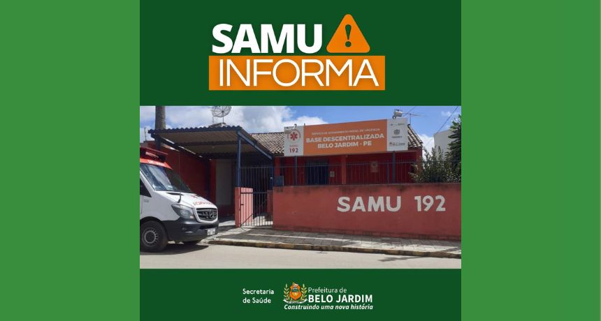 SAMU INFORMA: Manutenção da ambulância na quarta-feira (10)