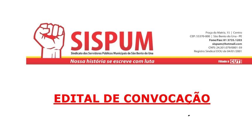 Edital de convicação, Assembleia Geral Ordinária do SISPUM