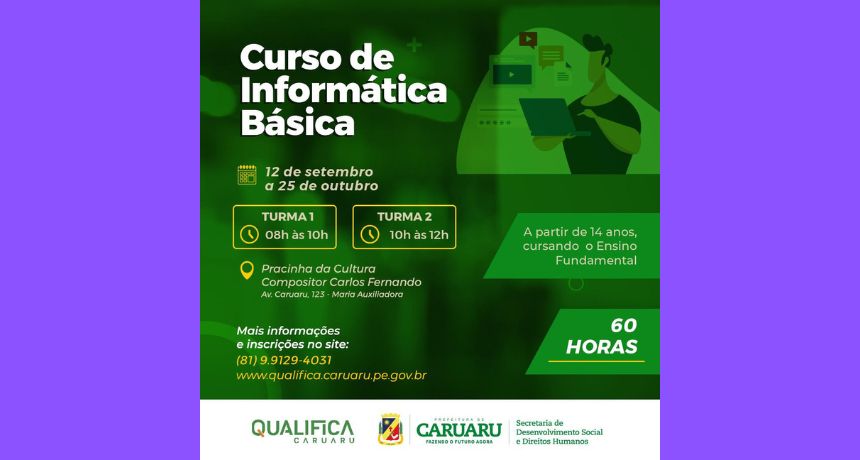 Prefeitura de Caruaru abre vagas para curso de Informática Básica