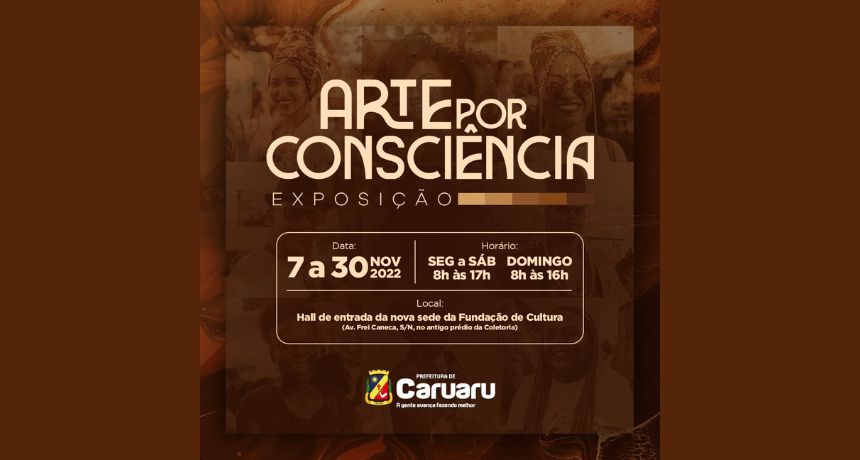 Exposição Arte por Consciência terá início na próxima segunda-feira (07)