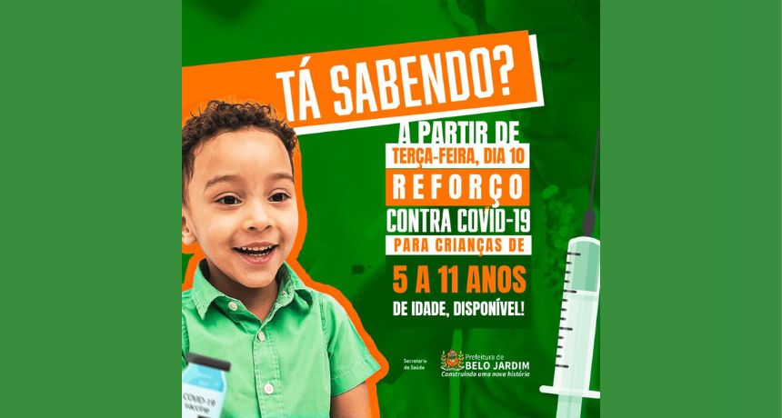 A partir de terça-feira (10), Belo Jardim aplicará dose de reforço contra a Covid-19 para crianças de 5 a 11 anos