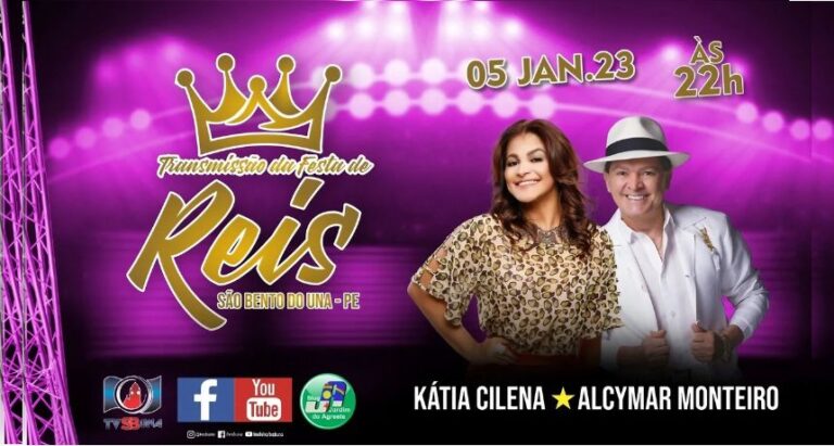 Assista AO VIVO: - Festa de Reis - Kátia Cilene e Alcymar Monteiro