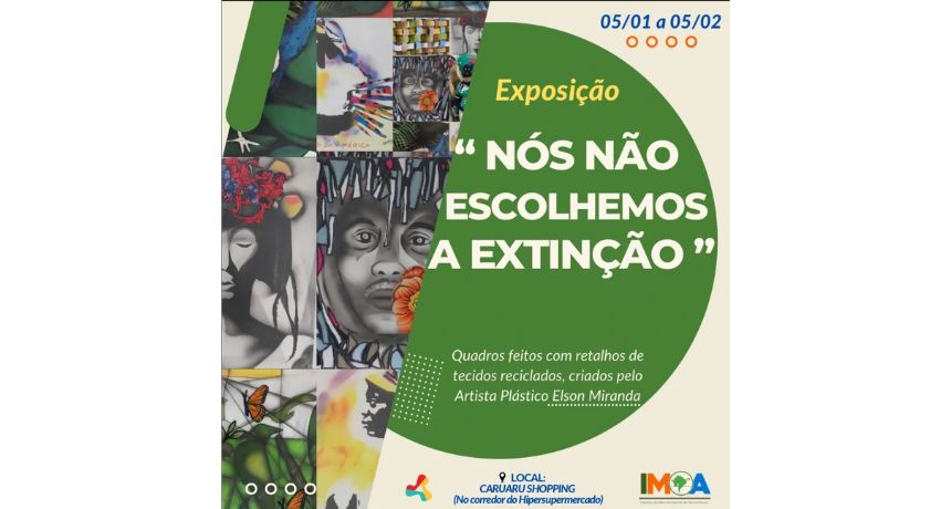 Mostra de sustentabilidade ambiental é promovida em Caruaru com obras do artista plástico Elson Miranda