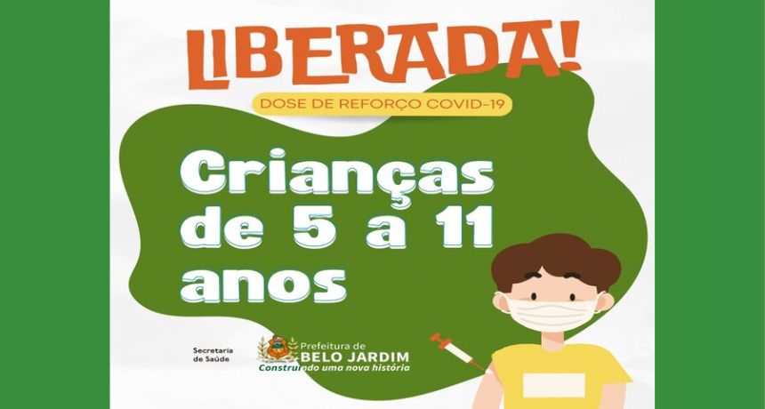 Já está disponível dose de reforço contra a Covid-19 para crianças de 5 a 11 anos, em Belo Jardim; confira