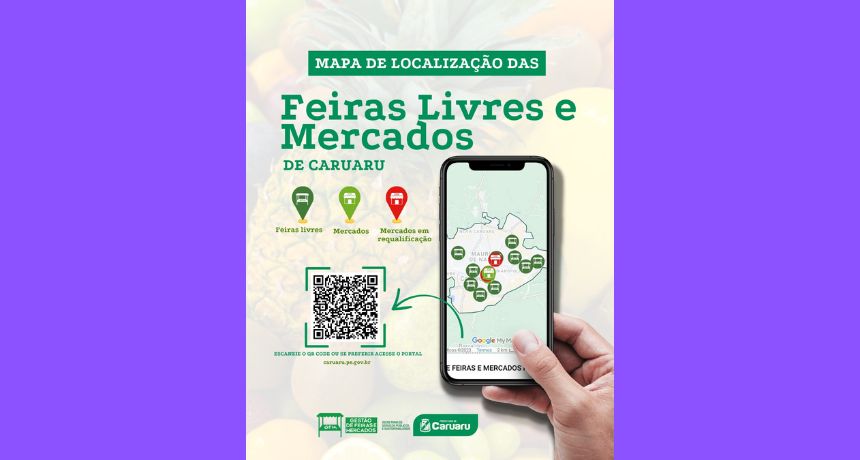 Prefeitura de Caruaru lança mapa com a localização das feiras livres e mercados públicos