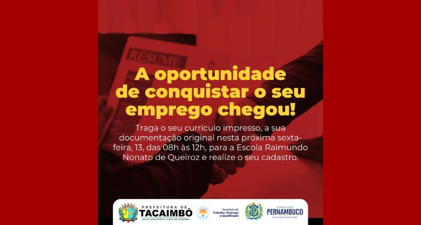 Agência do trabalho recolherá currículos em Tacaimbó para vagas de emprego no município de Belo Jardim
