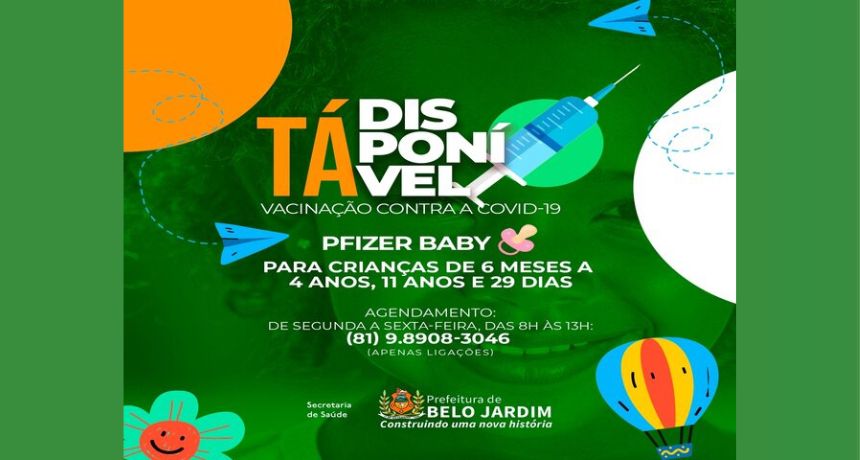 Crianças de 6 meses a 4 anos de idade, em Belo Jardim, já podem se vacinar contra a Covid-19; confira