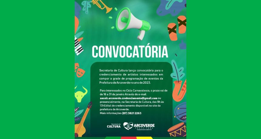 Prefeitura de Arcoverde lança edital de credenciamento para artistas e grupos interessados em compor a grade de eventos em 2023