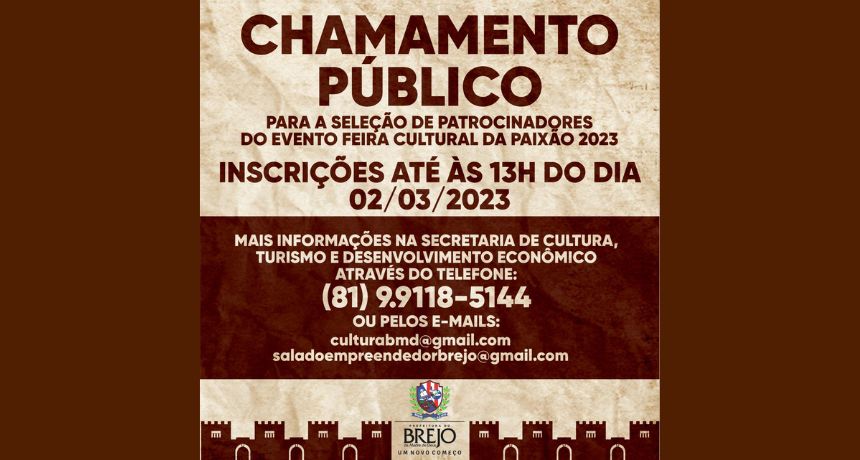 Prefeitura do Brejo da Madre de Deus abre edital de chamamento público para a seleção de patrocinadores do evento ‘Feira Cultural da Paixão’